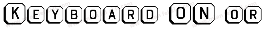 Keyboard ON or OFF i字体转换